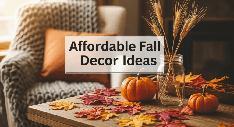 18 Affordable Fall Decor Ideas